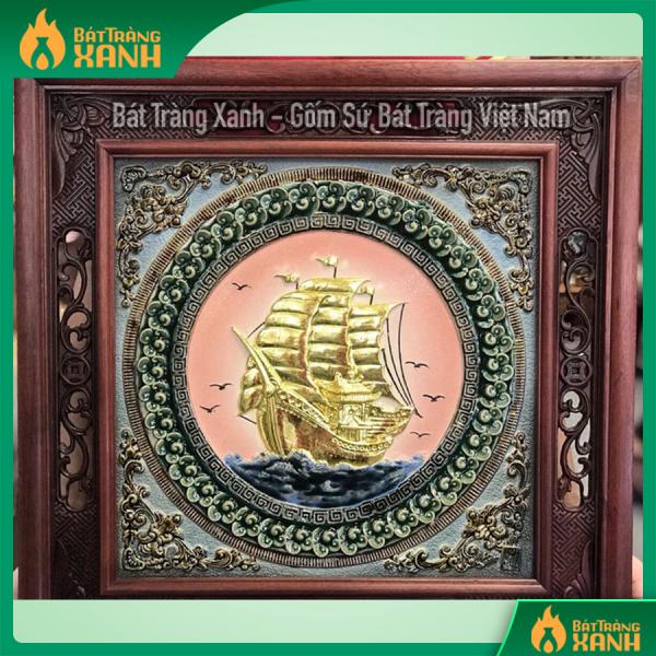Tranh sứ dát vàng Thuận Buồm Xuôi Gió cao cấp Tranh sứ dát vàng Thuận Buồm Xuôi Gió cao cấp
